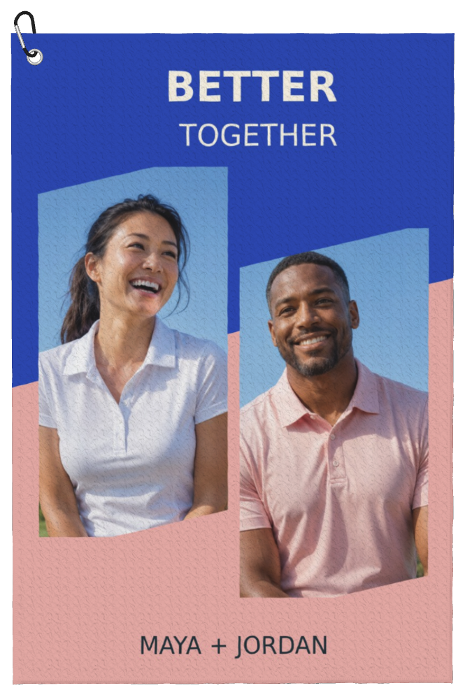 Better Together Duo Custom Golf Towel — finished personalized example