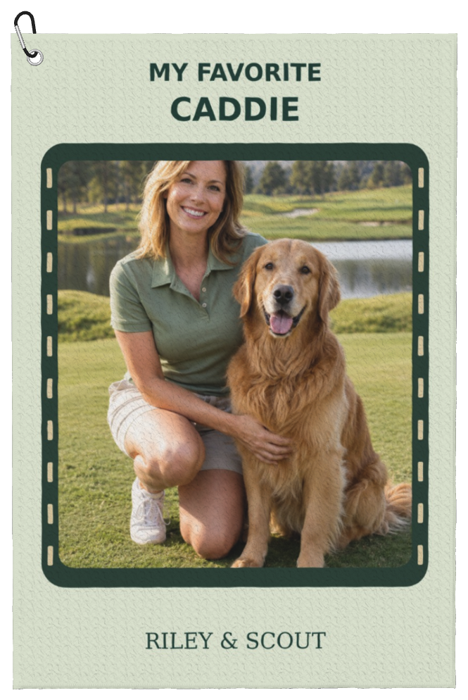My Favorite Caddie Custom Golf Towel — finished personalized example